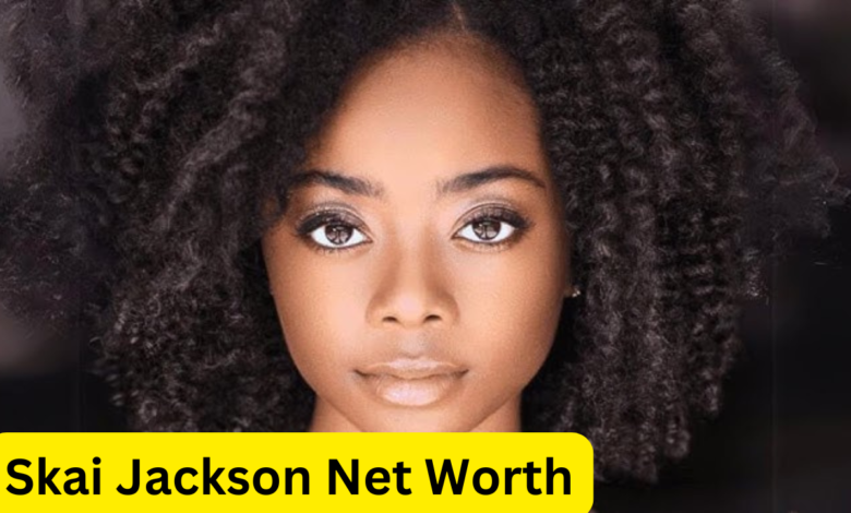 Skai Jackson Net Worth