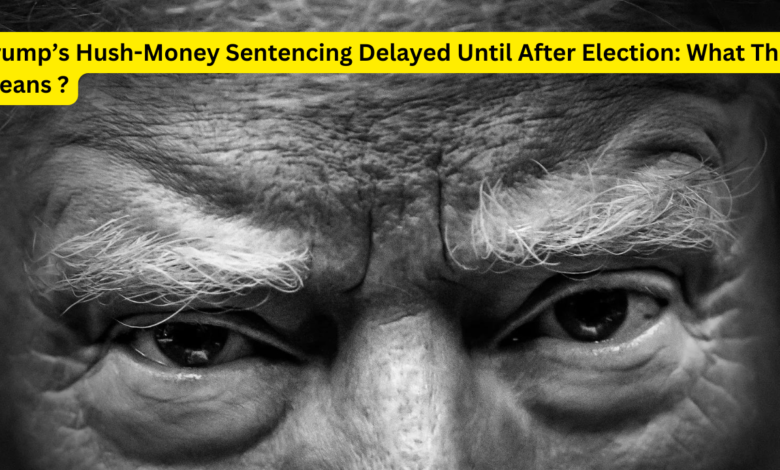 Trump Hush Money Sentencing